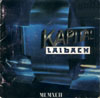 Laibach: Kapital