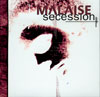 [Kansi - Malaise: Secession]