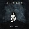 Slumber: Fallout