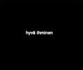 Timo Rautiainen & Trio Niskalaukaus: Hyvä ihminen