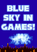 Blue Sky in Games