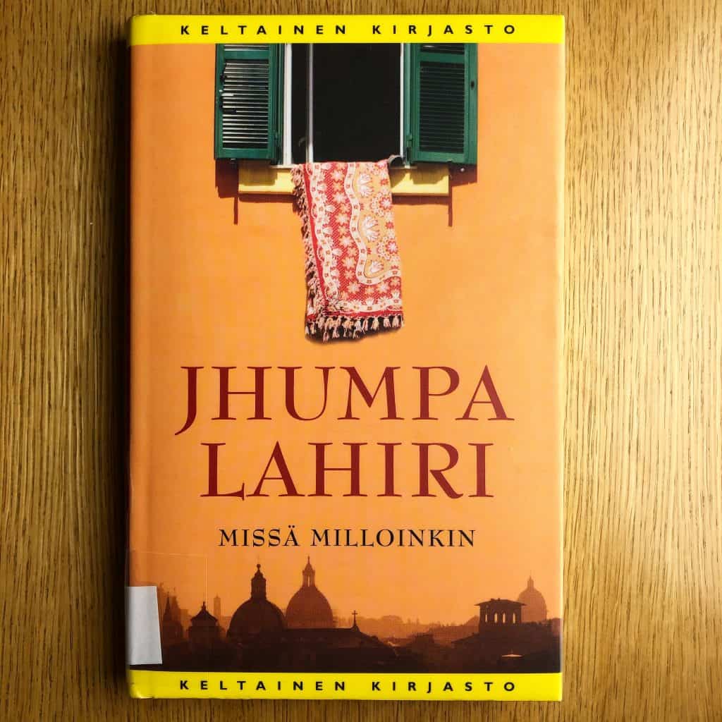 Jhumpa Lahirin Missä milloinkin